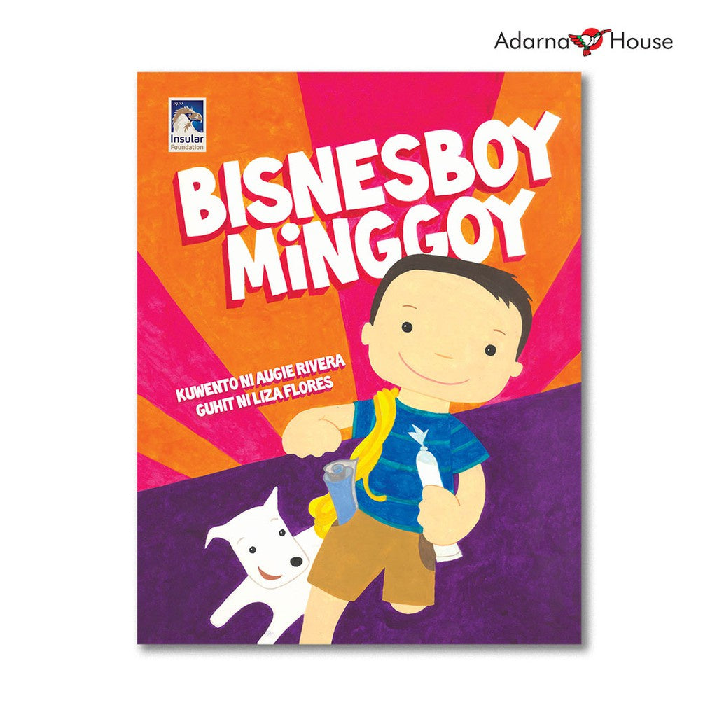 Bisnesboy Minggoy - Picture Book - Grade 4-6 Bilingual Front Cover
