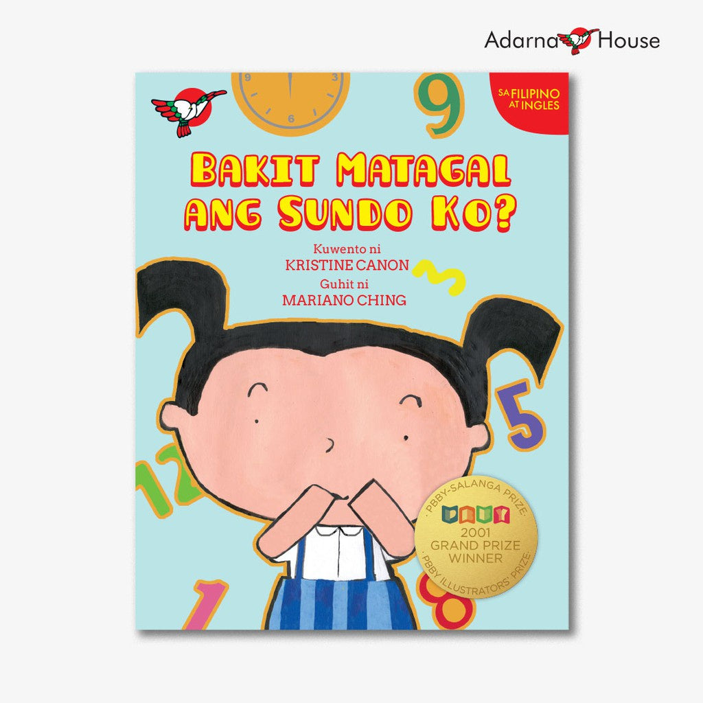 Bakit Matagal ang Sundo Ko? - Picture Book - Grade 2 Bilingual Front Cover