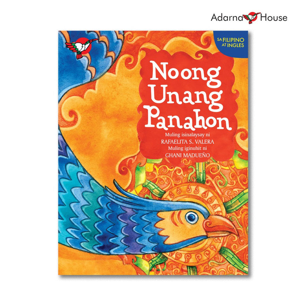 Noong Unang Panahon - Picture Book - Grade 2 Bilingual Front Cover