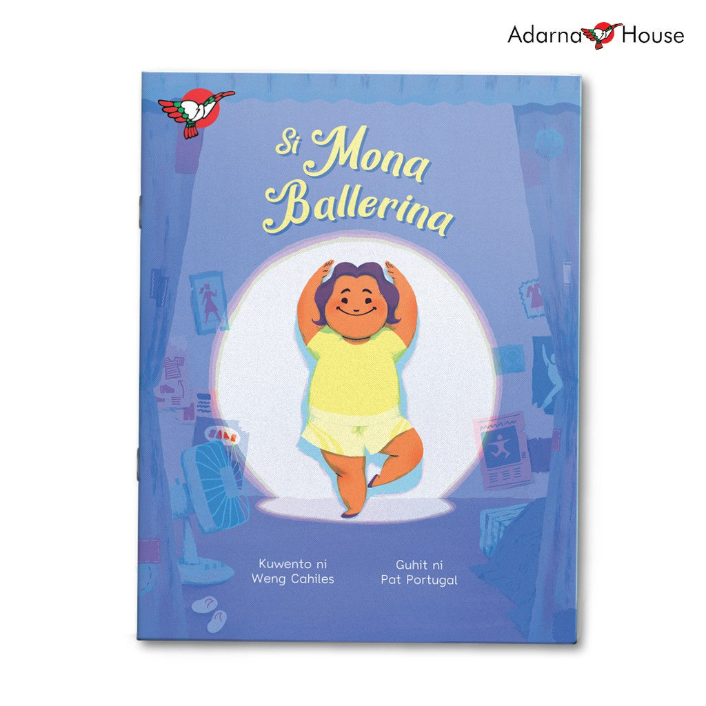 Si Mona Ballerina Picture Book (Grade 1 Filipino) Front Cover
