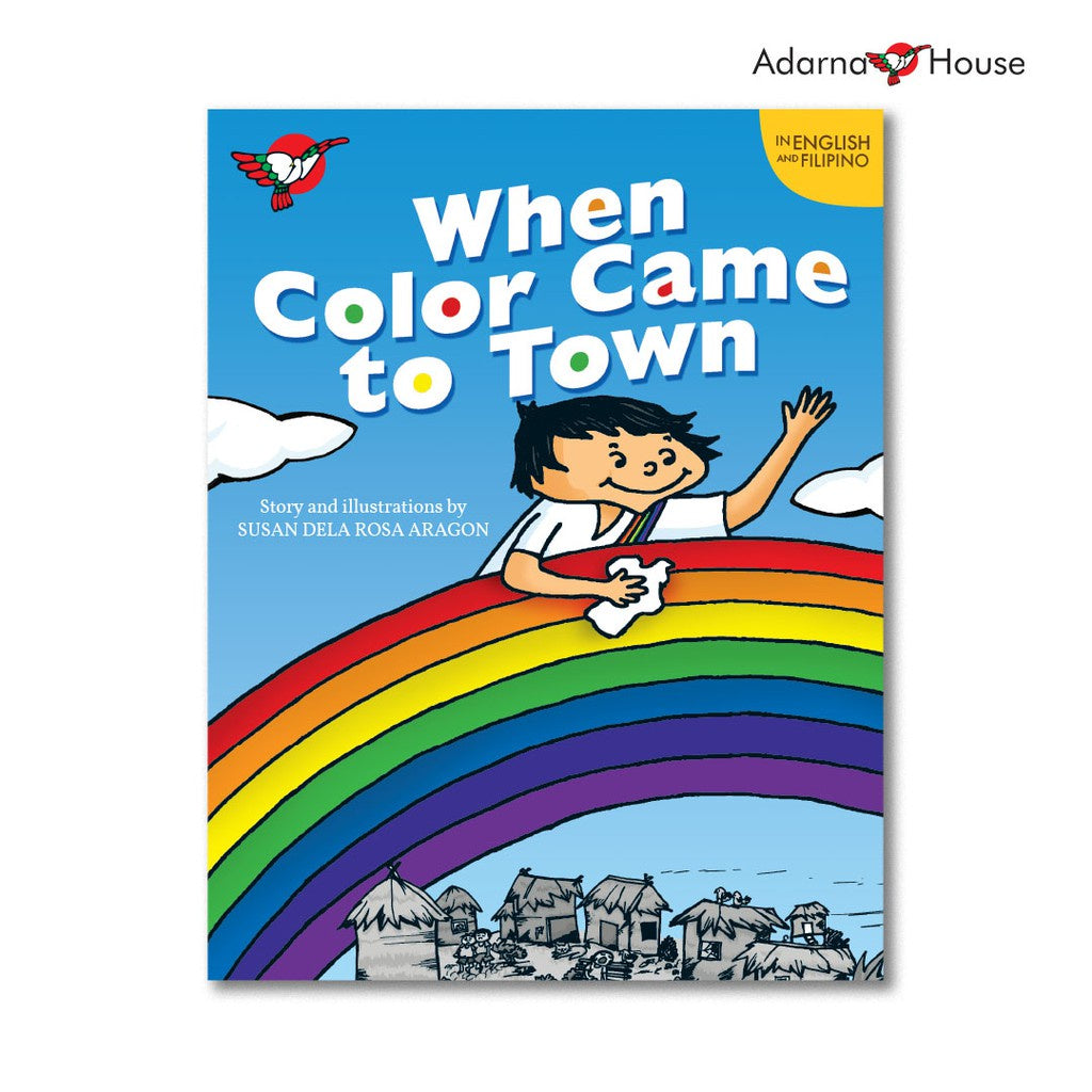 When Color Came to Town - Picture Book - Grade 1 Bilingual Front Cover