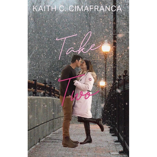 Take Two by Kaith Cimafranca Front Cover