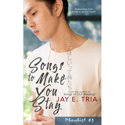 Songs to Make You Stay by Jay E. Tria Front Cover