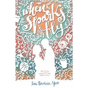 When Sparks Fly by Ines Bautista-Yao Front Cover