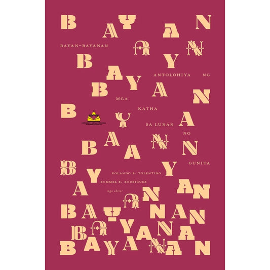 Bayan-bayanan: Antolohiya ng mga Katha sa Lunan ng Gunita Front Cover
