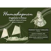 Humadapnon (Pagbalukat ka Biday) Sugidanon (Epics) of Panay Book 8 Volume 2 Front Cover