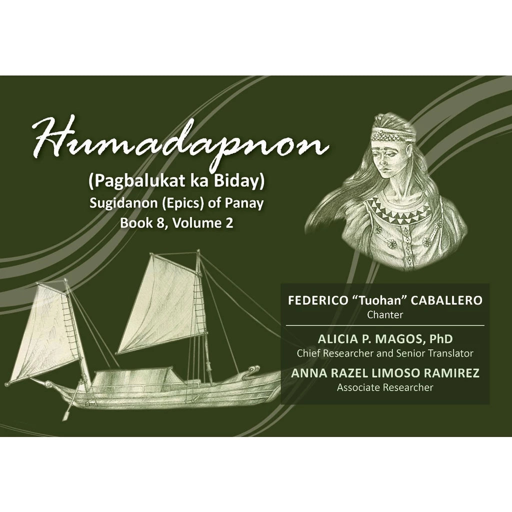 Humadapnon (Pagbalukat ka Biday) Sugidanon (Epics) of Panay Book 8 Volume 2 Front Cover