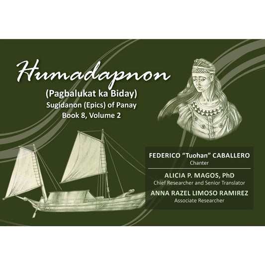 Humadapnon (Pagbalukat ka Biday) Sugidanon (Epics) of Panay Book 8 Volume 2 Front Cover