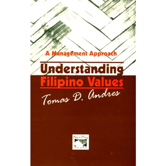 Understanding Filipino Values, A Management Approach Front Cover