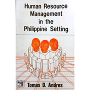 Human ResourceManagement in the Philippine Setting by Tomas Andres Front Cover