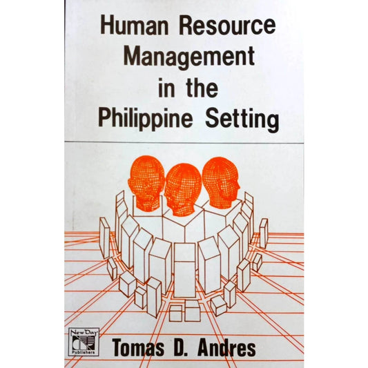 Human ResourceManagement in the Philippine Setting by Tomas Andres Front Cover