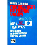 Management by Filipino Values by Tomas Andres Front Cover