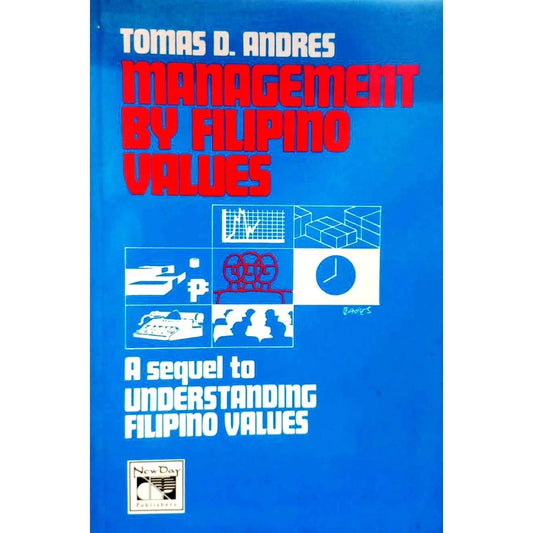 Management by Filipino Values by Tomas Andres Front Cover