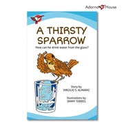 A Thirsty Sparrow - Big Book - for Preschool and Grade School, English Text Front Cover