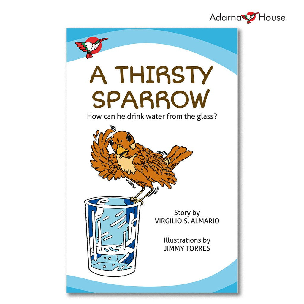 A Thirsty Sparrow - Big Book - for Preschool and Grade School, English Text Front Cover