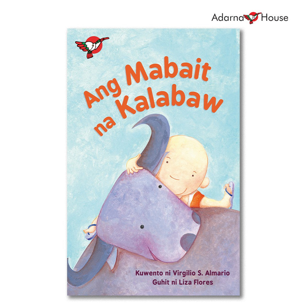 Ang Mabait na Kalabaw - Big Book - for Preschool, Filipino Text Front Cover