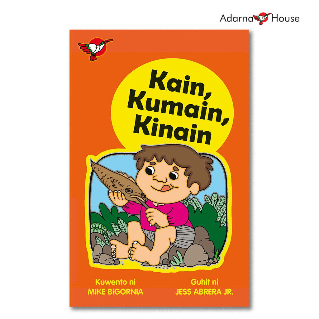 Kain, Kumain, Kinain - Big Book - for Preschool, Filipino Text Front Cover