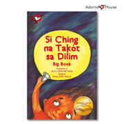 Si Ching na Takot sa Dilim - Big Book - for Preschool, Filipino Text Front Cover