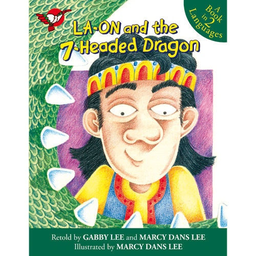 Laon and the 7-Headed Dragon - Picture Book - Grade 4-6 Bilingual Front Cover