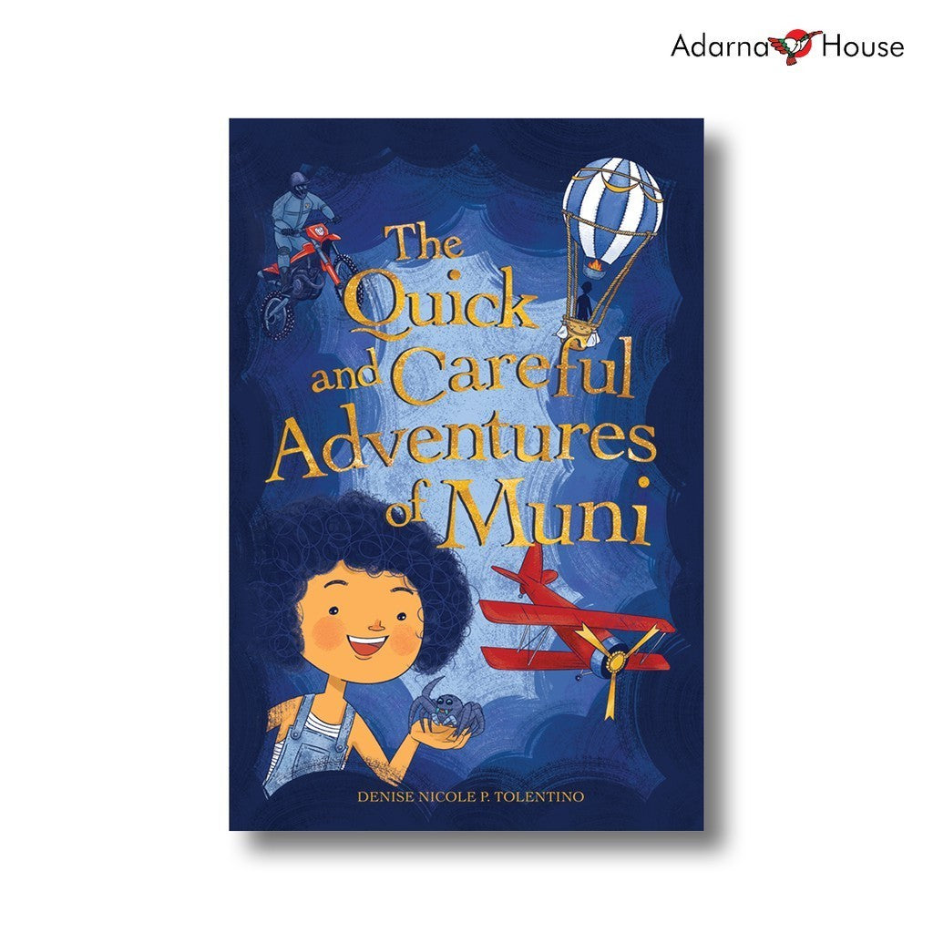 The Quick and Careful Adventures of Muni - Intermediate Readers Front Cover