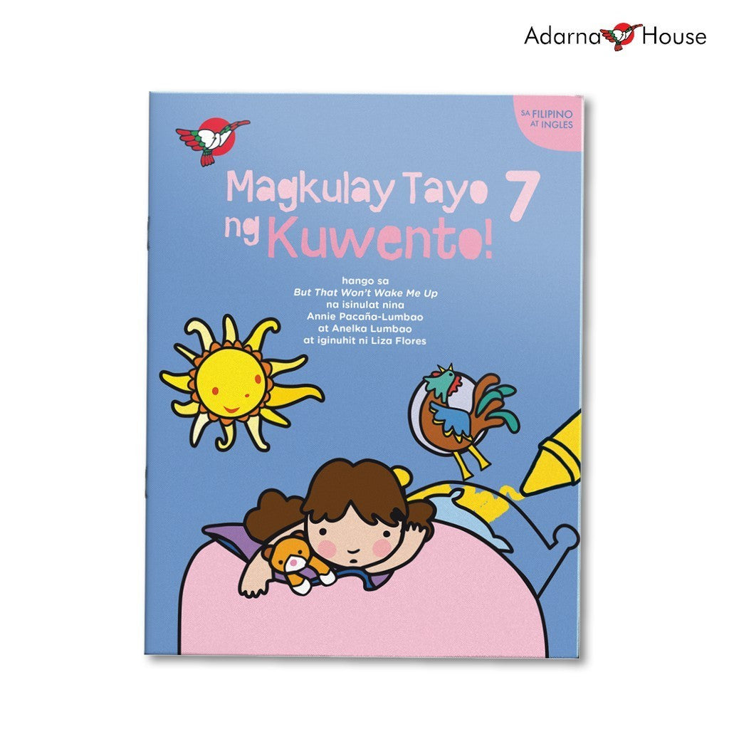 Magkulay Tayo ng Kuwento 7: But That Won't Wake Me Up! - Picture and Coloring Book Front Cover